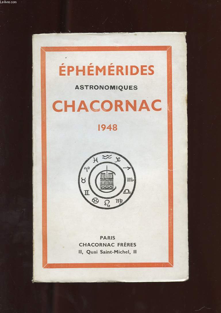 EPHEMERIDES ASTRONOMIQUES. CHACORNAC. 16 EME ANNEE