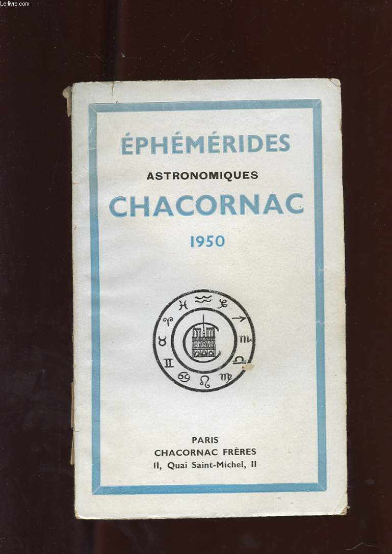 EPHEMERIDES ASTRONOMIQUES. CHACORNAC. 18 EME ANNEE