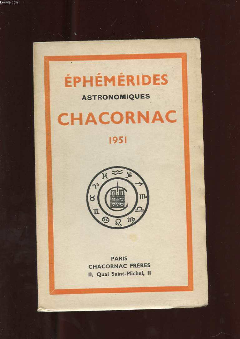 EPHEMERIDES ASTRONOMIQUES. CHACORNAC. 19 EME ANNEE