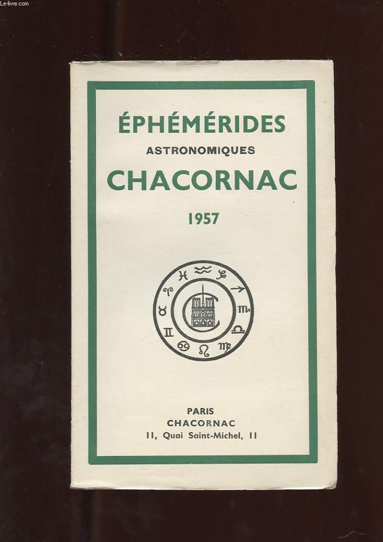 EPHEMERIDES ASTRONOMIQUES. CHACORNAC. 25 EME ANNEE