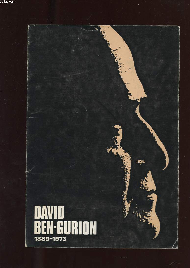 DAVID BEN GOURION 1889-1973