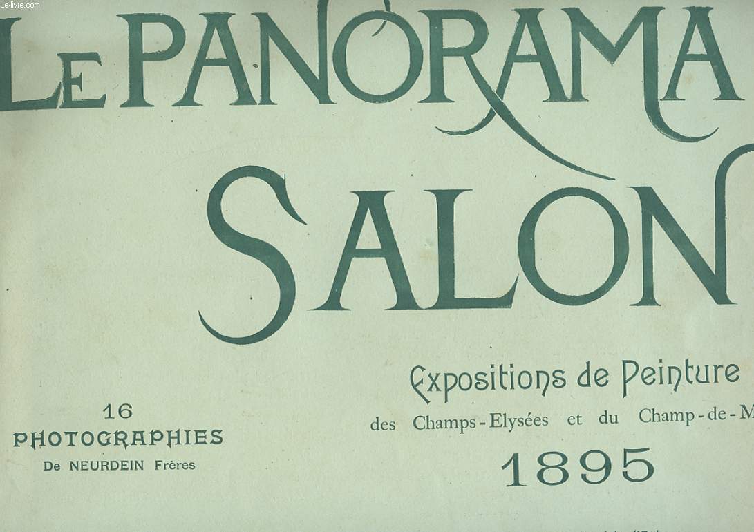 LE PANORAMA SALON. N°2. EXPOSITIONS DE PEINTURE DES CHAMPS ELYSEES ET DU CHAMPS-DE-MARS 1895
