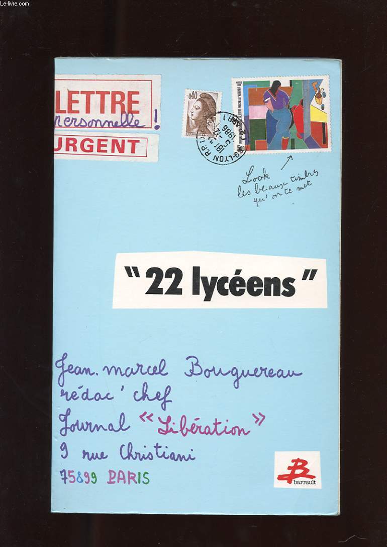 22 LYCEENS. LETTRES A JEAN-MARCEL BOUGUEREAU