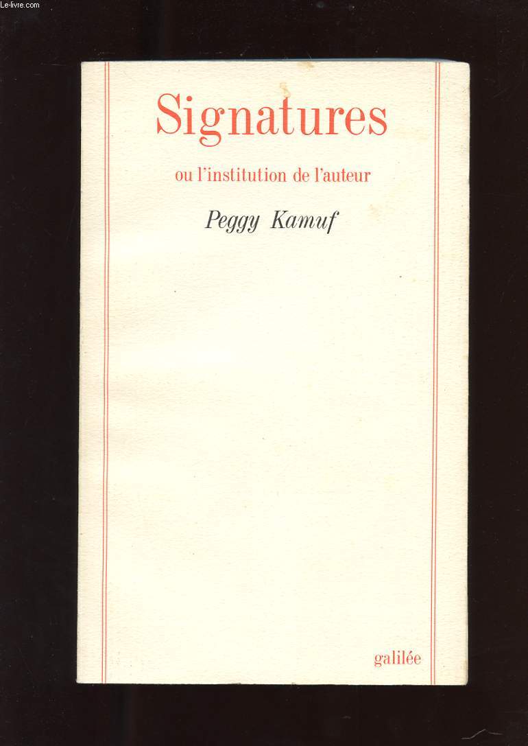 SIGNATURES OU L'INSTITUTION DE L'AUTEUR.