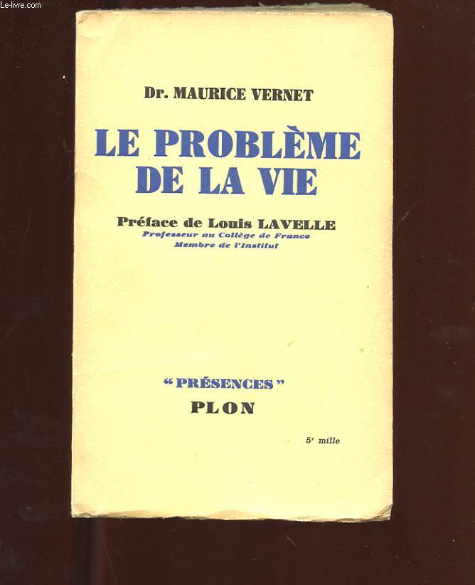 LE PROBLEME DE LA VIE