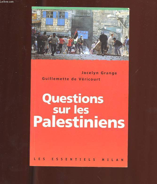 QUESTIONS SUR LES PALESTINIENS