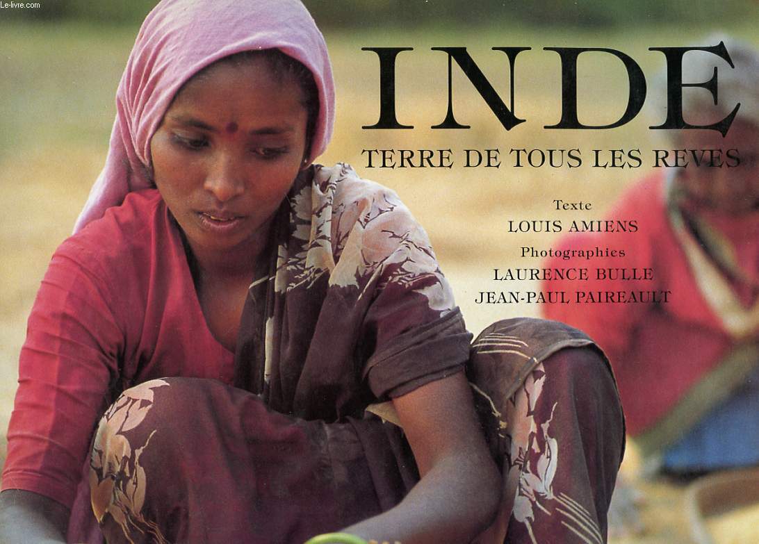 INDE TERRE DE TOUS LES REVES