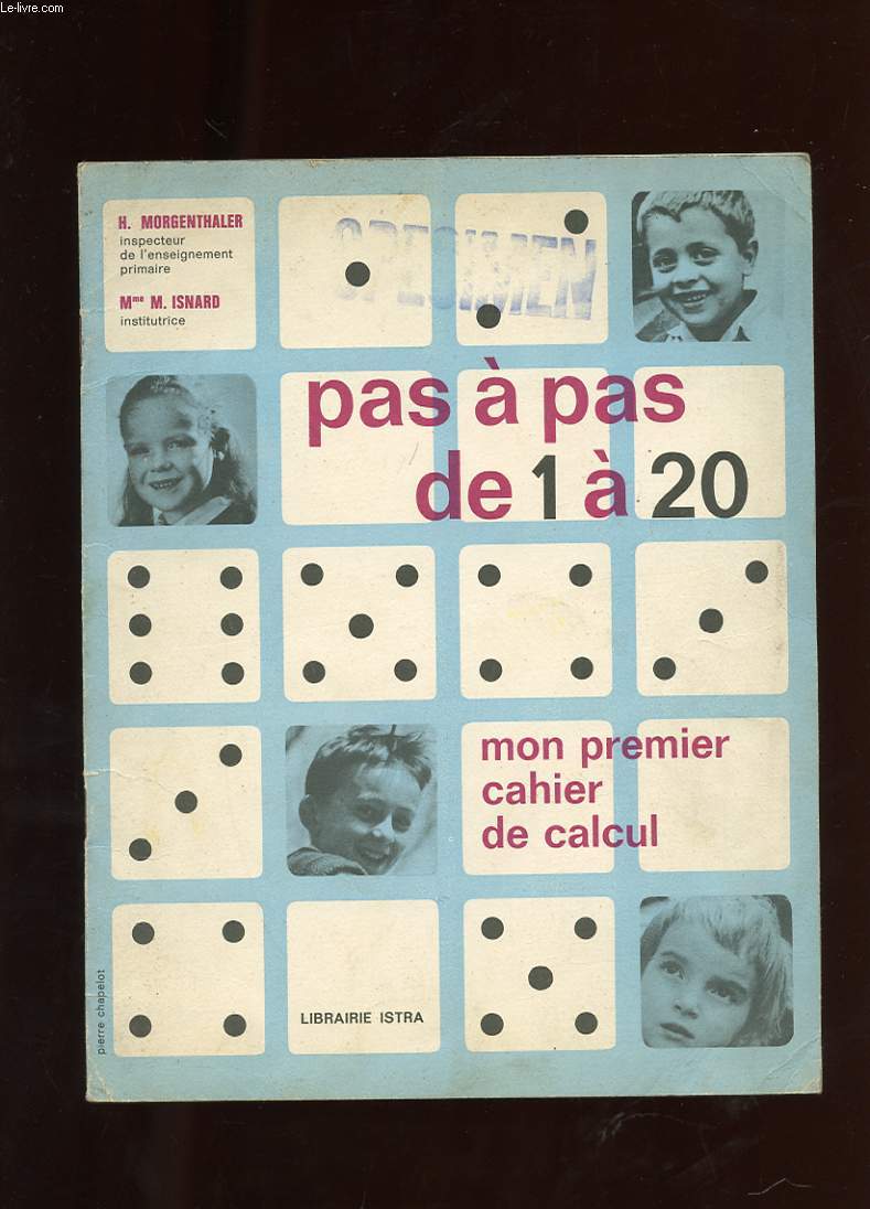 PAS A PAS DE 1 A 20. MON PREMIER CAHIER DE CALCUL