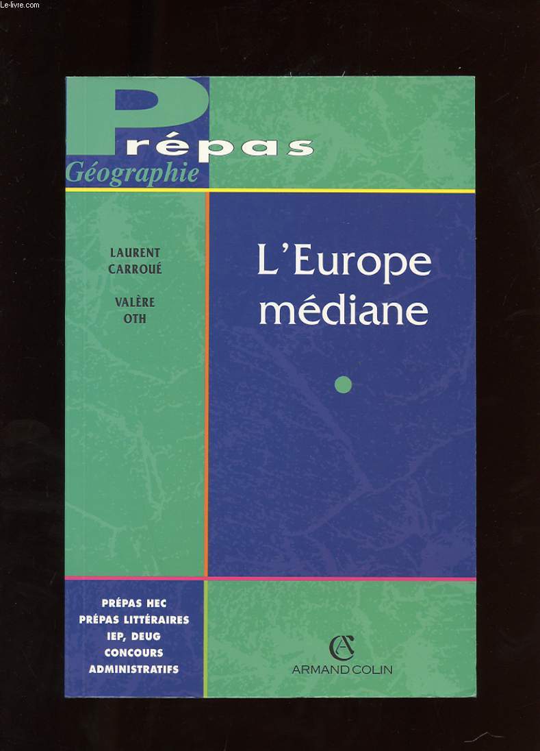 L'EUROPE MEDIANE