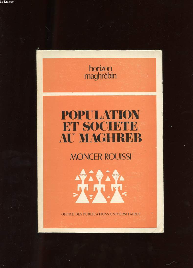 POPULATION ET SOCIETE AU MAGHREB
