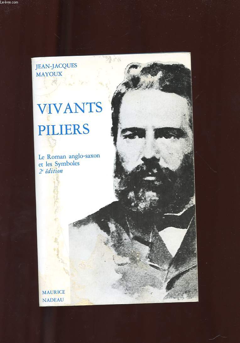 VIVANTS PILIERS. LE ROMAN ANGLO-SAXON ET LES SYMBOLES