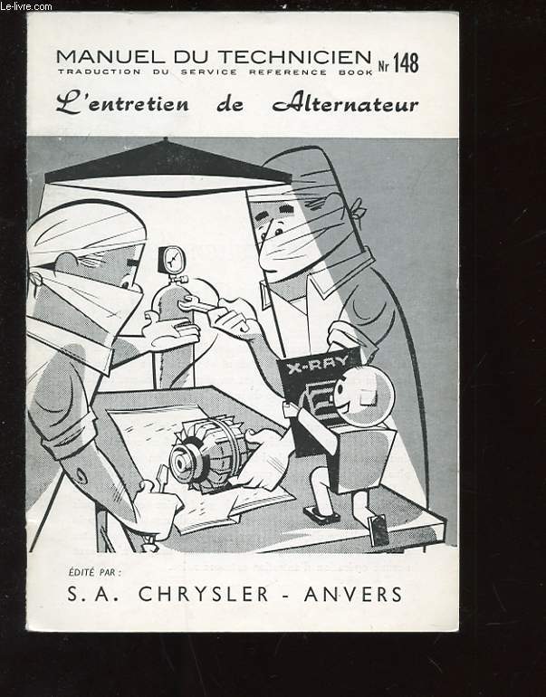 MANUEL DU TECHNICIEN N148. L'ENTRETIEN DE L'ALTERNATEUR