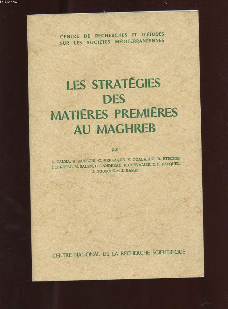 LES STRATEGIES DES MATIERES PREMIERES AU MAGHREB