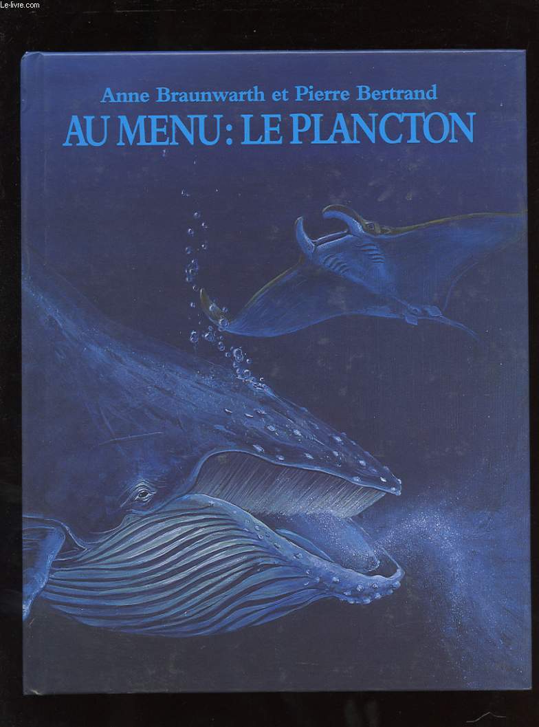 AU MENU: LE PLANCTON