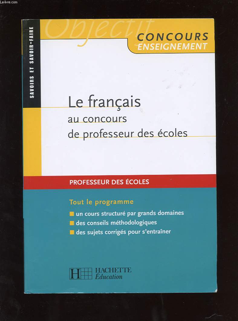LE FRANCAIS AU CONCOURS DE PROFESSEUR DES ECOLES