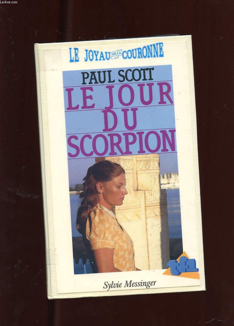 LE JOUR DU SCORPION. ROMAN