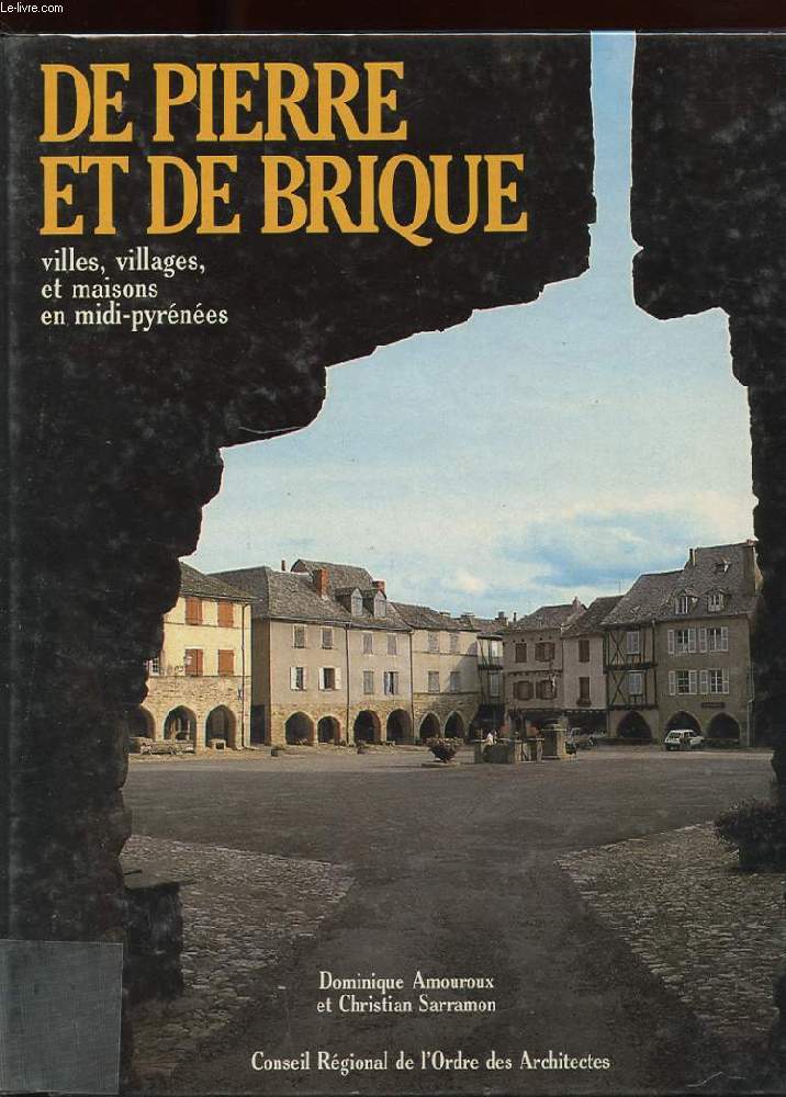 DE PIERRE ET DE BRIQUE