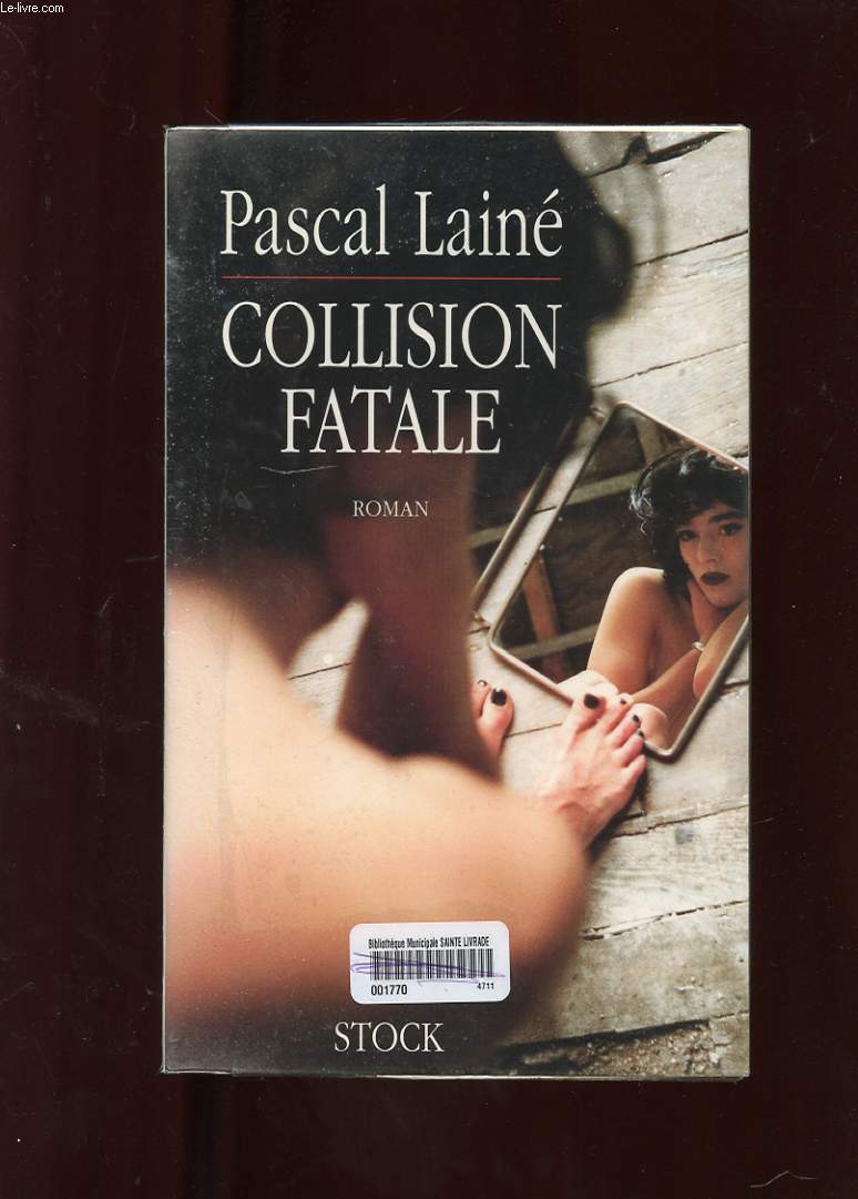 COLLISION FATALE. ROMAN