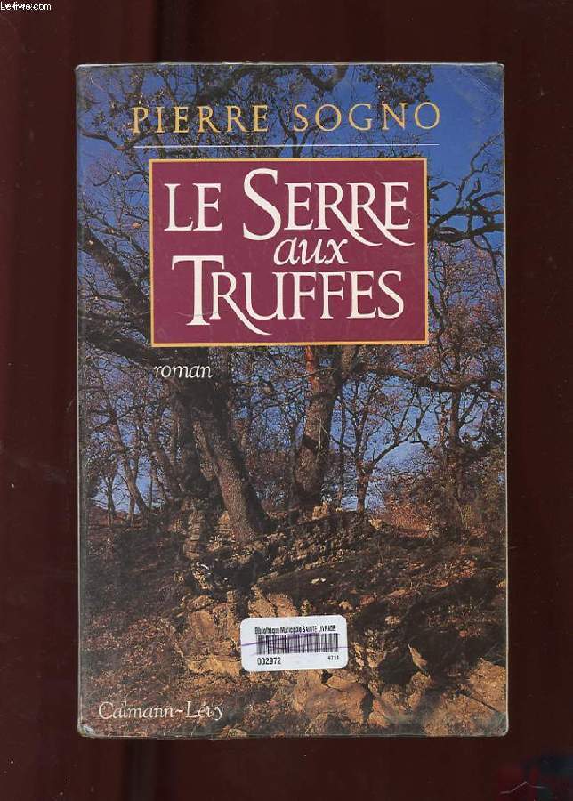 LE SERRE-AUX-TRUFFES