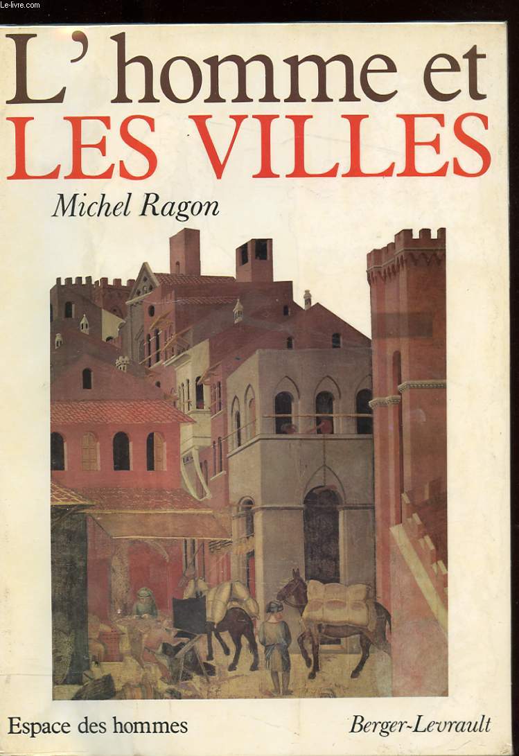 L'HOMME ET LES VILLES