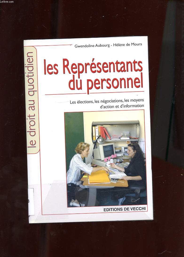 LES REPRESENTANTS DU PERSONNEL