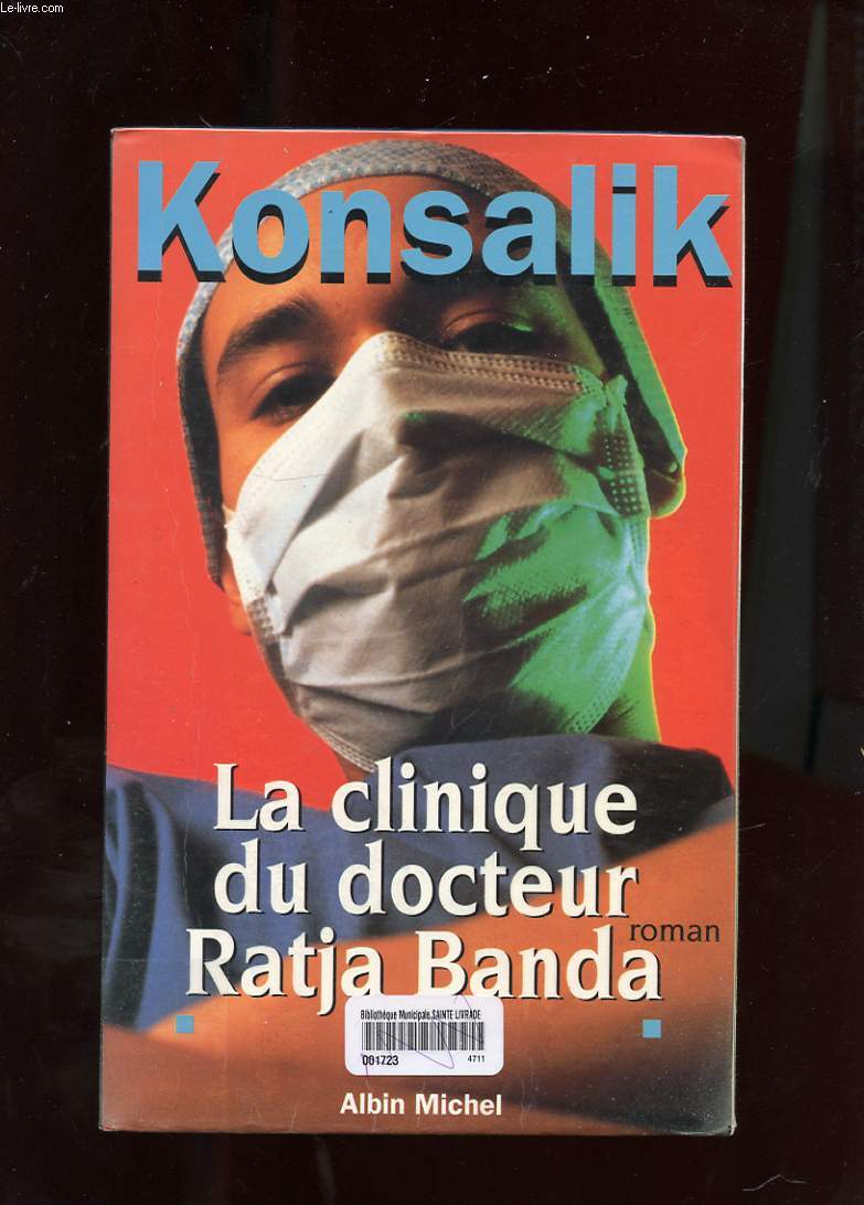 LA CLINIQUE DU DOCTEUR RATJA BANDA