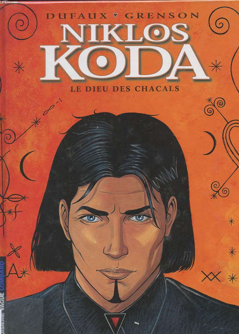 NIKLOS KODA. LE DIEU DES CHACALS