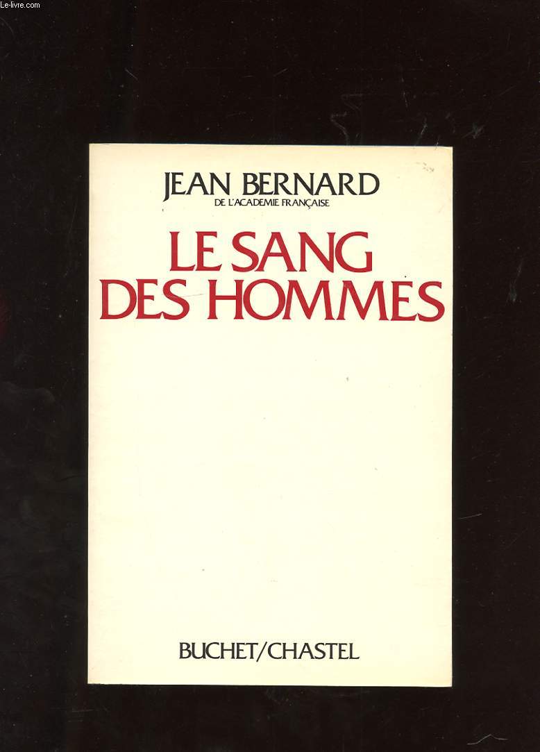 LE SANG DES HOMMES