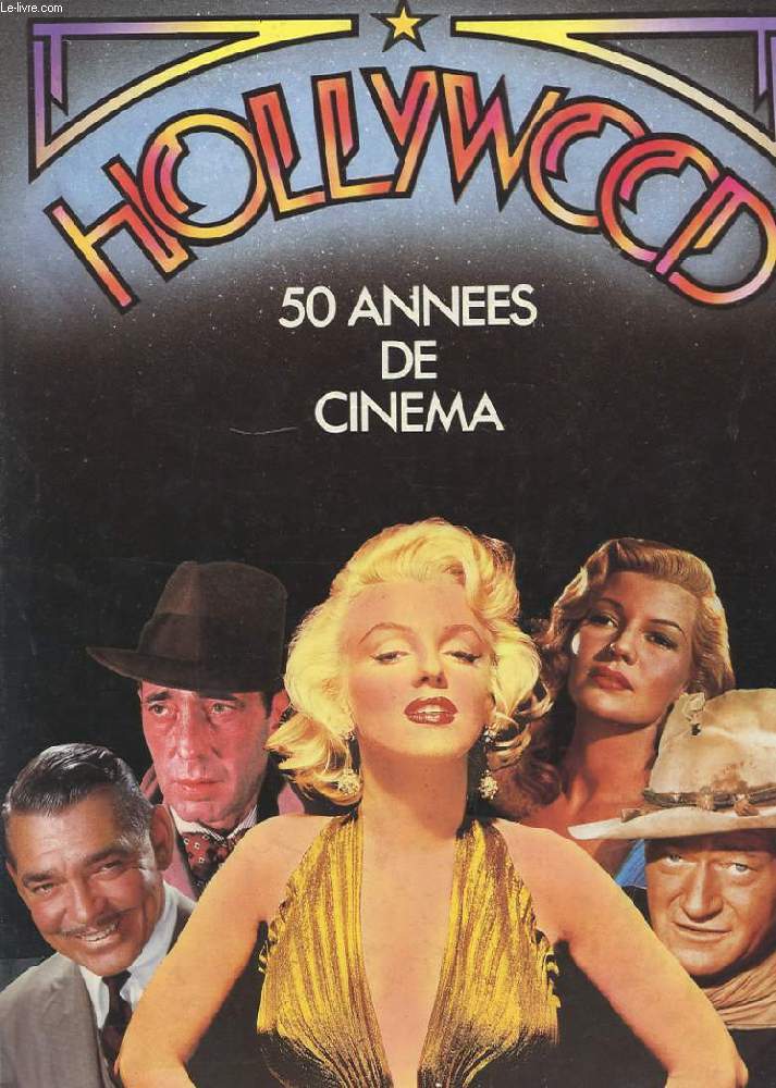 HOLLYWOOD 50 ANNEES DE CINEMA