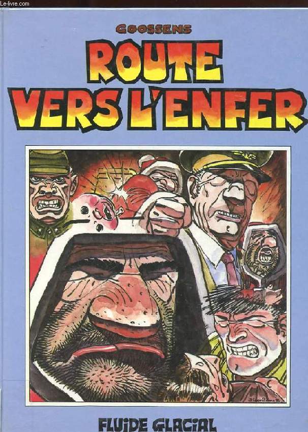 ROUTE VERS L'ENFER