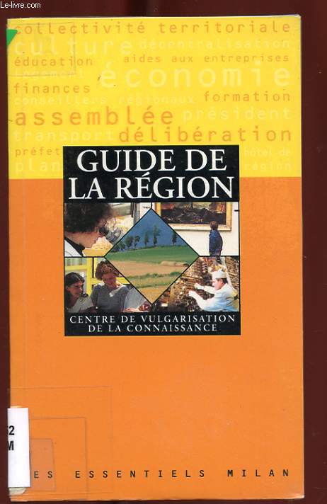 GUIDE DE LA REGION. CENTRE DE VULGARISATION DE LA CONNAISSANCE