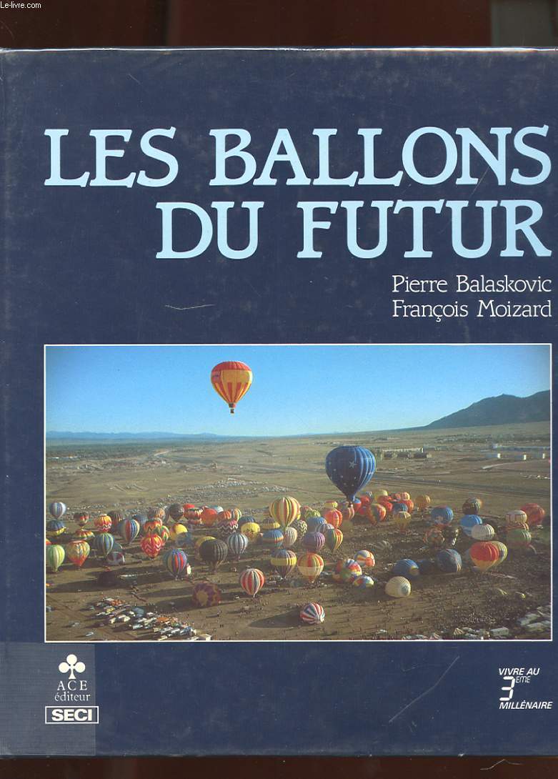 LES BALLONS DU FUTUR