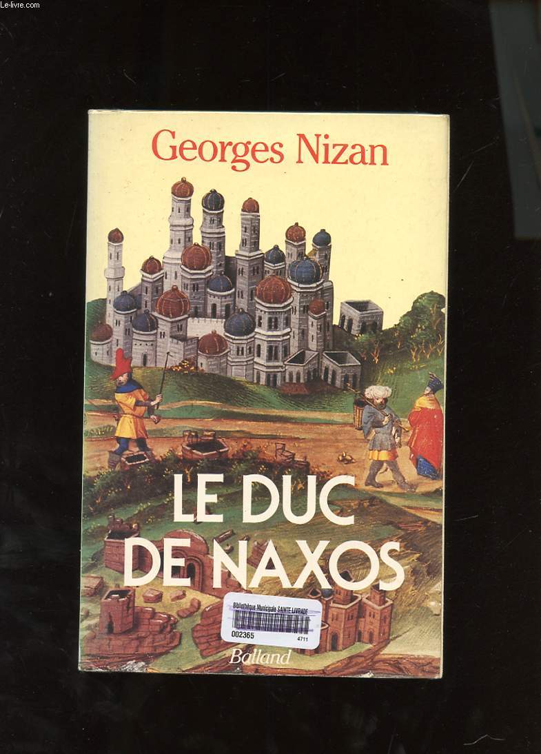 LE DUC DE NAXOS - NIZAN GEORGES - 1988 - Afbeelding 1 van 1
