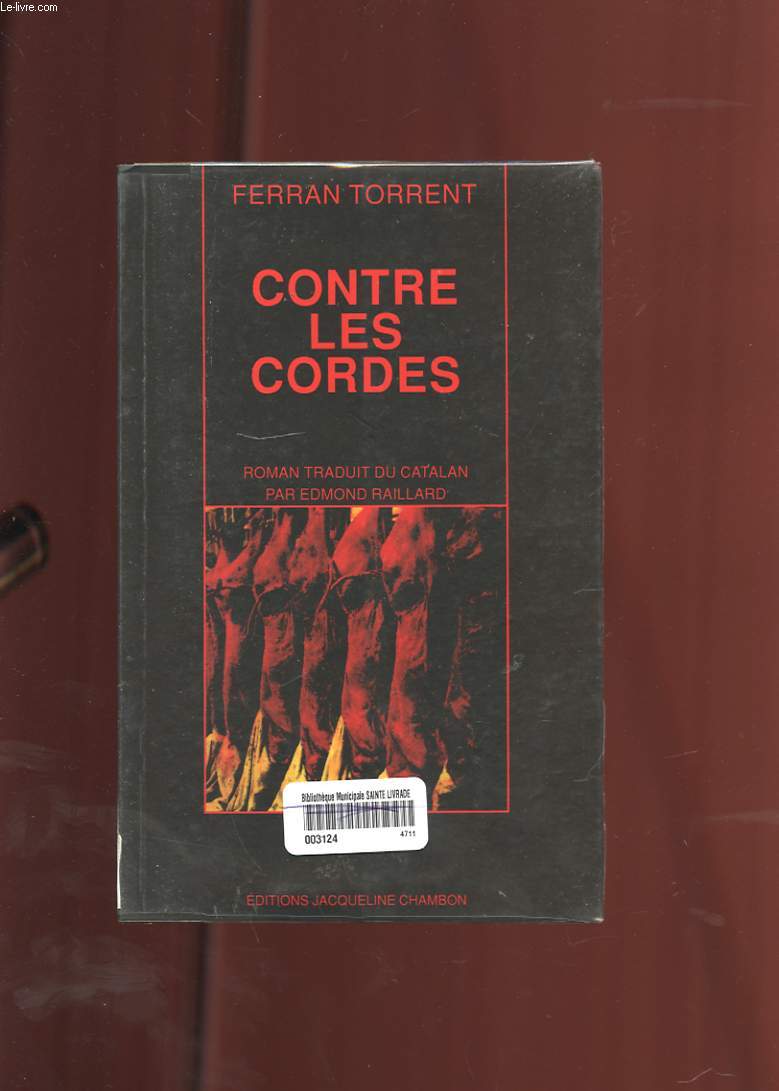 CONTRE LES CORDES.