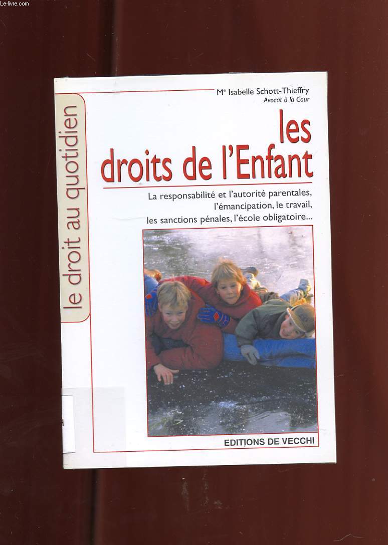 LES DROITS DE L'ENFANT