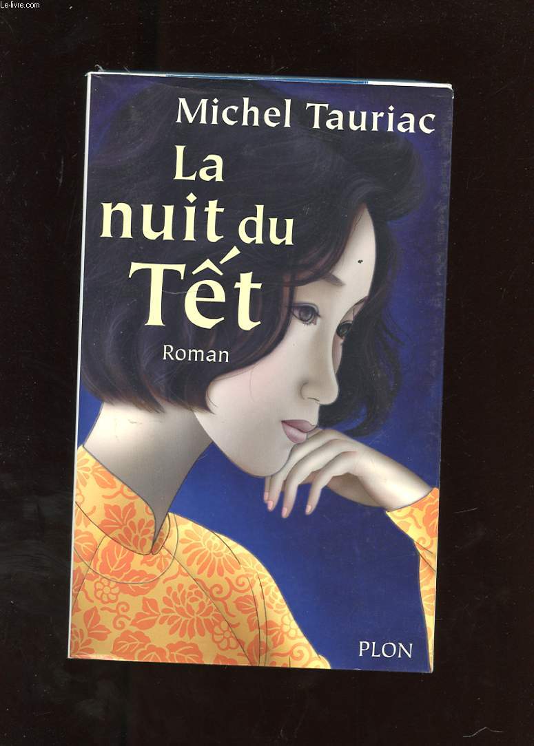 LA NUIT DU TET