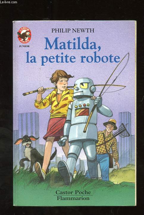 MATILDA, LA PETITE ROBOTE