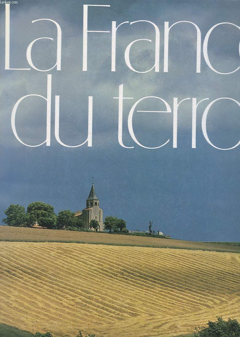 LA FRANCE DU TERROIR