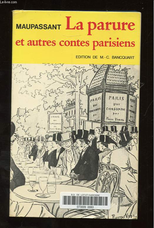 LA PARURE ET AUTRES CONTES PARISIENS