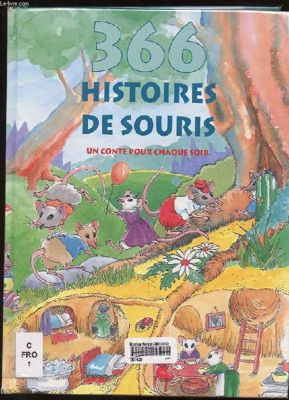 366 HISTOIRES DE SOURIS. UN CONTE POUR CHAQUE SOIR