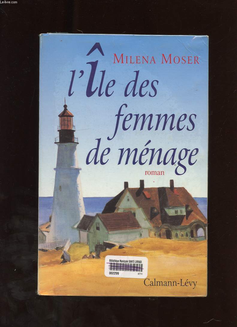 L'ILE DES FEMMES DE MENAGE