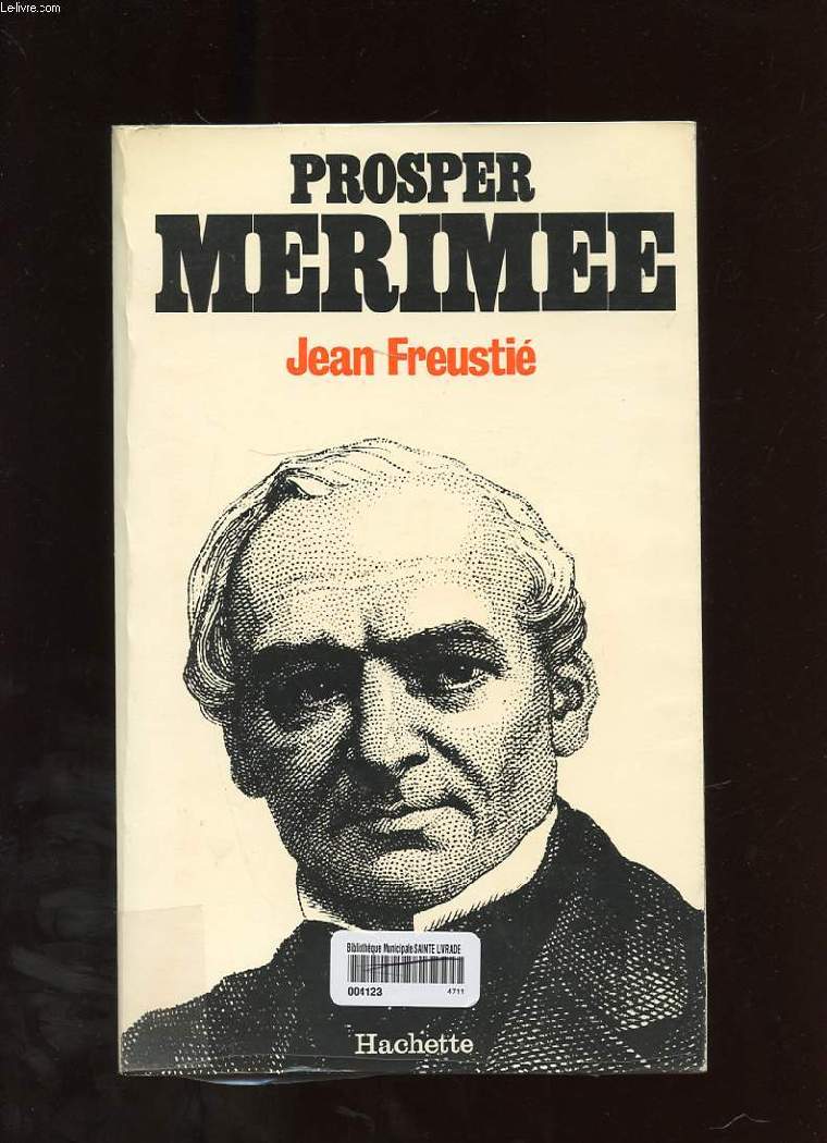 PROPER MERIMEE (1803-1870) LE NERVEUX HAUTAIN