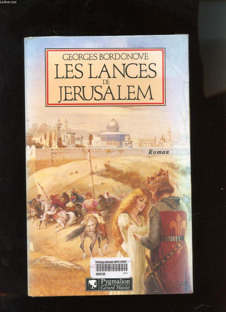 LES LANCES DE JERUSALEM