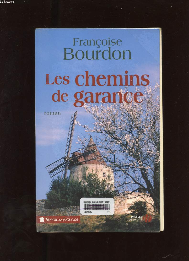 LE CHEMIN DE GARANCE