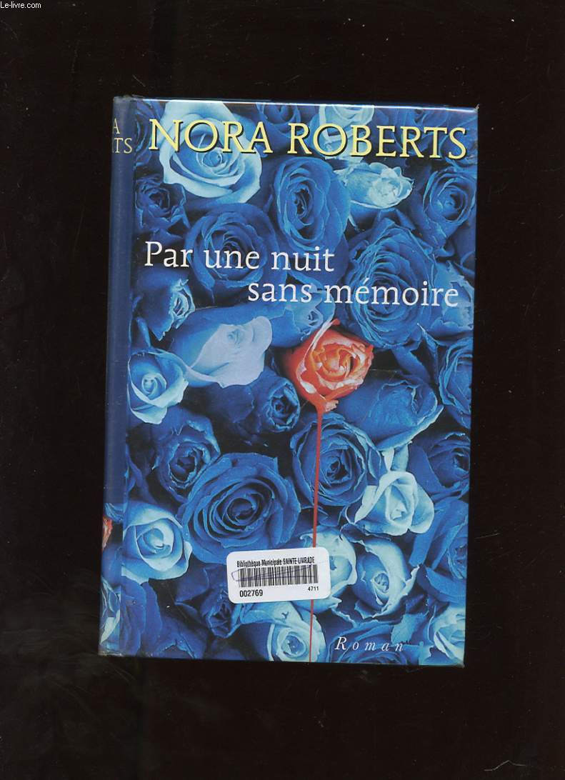 PAR UNE NUIT SANS MEMOIRE