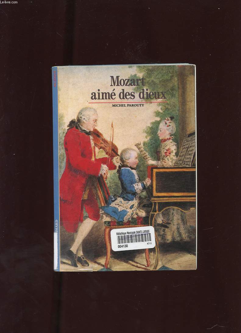 MOZART AIME DES DIEUX