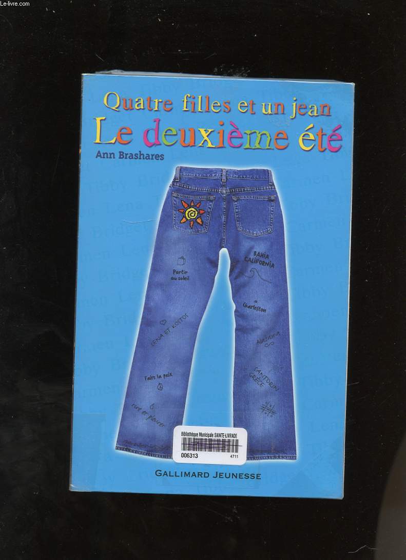 QUATRE FILLES ET UN JEAN. LE DEUXIEME ETE