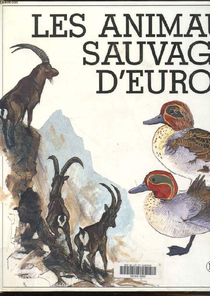 ANIMAUX SAUVAGES D'EUROPE