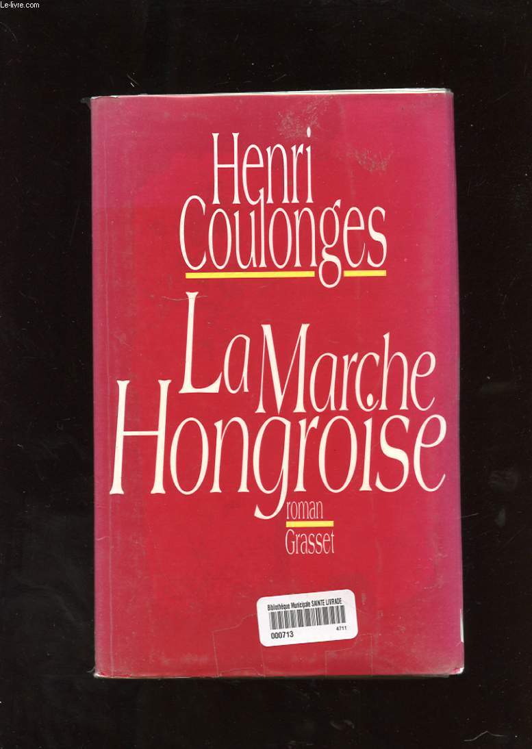 LA MARCHE HONGROISE