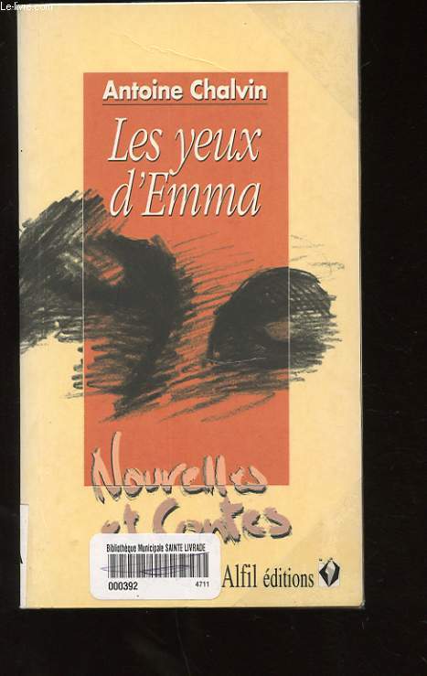 LES YEUX D'EMMA ET AUTRES NOUVELLES